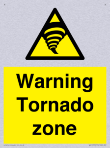 Warning Tornado zone
